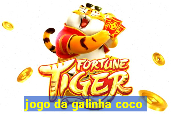 jogo da galinha coco